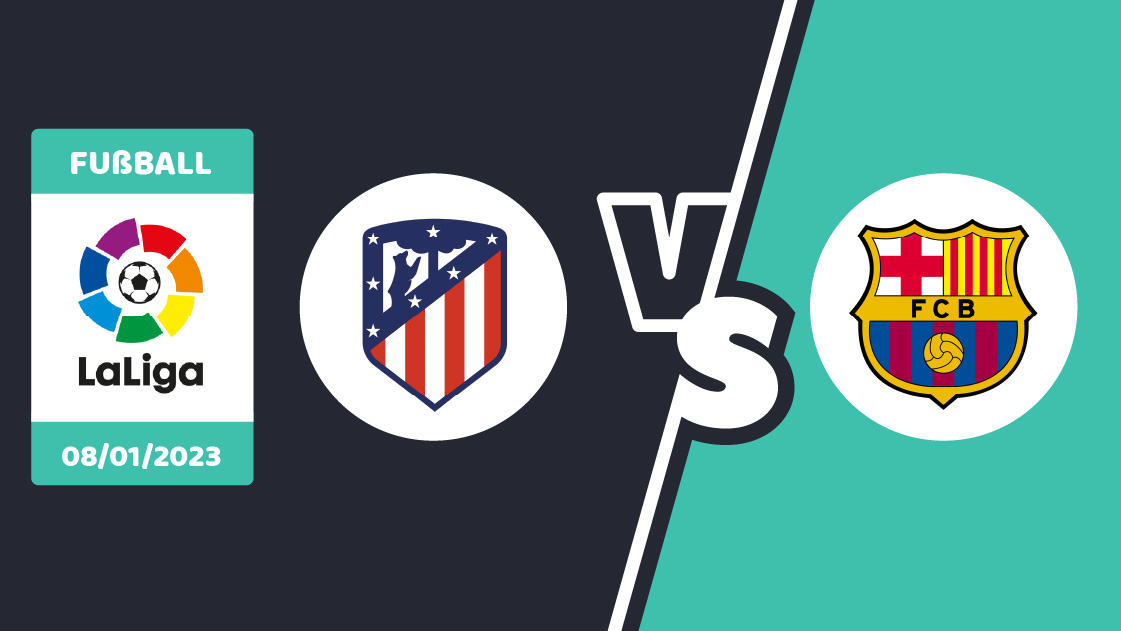 Atletico Madrid gegen Barcelona