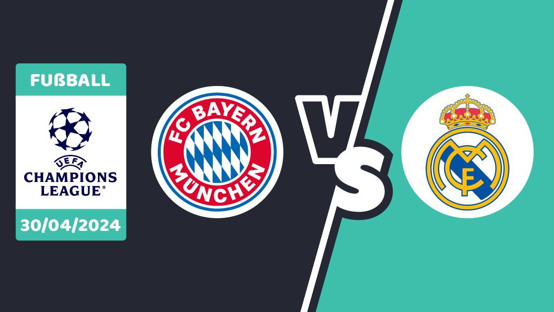Bayern gegen Real Madrid