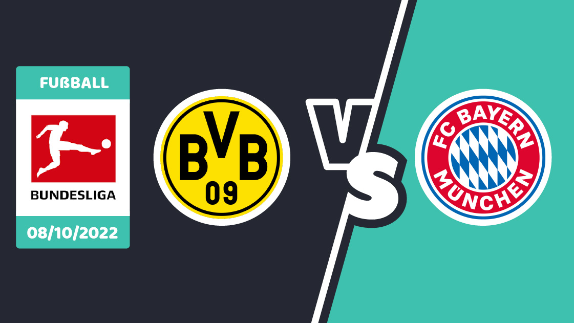 Dortmund gegen Bayern