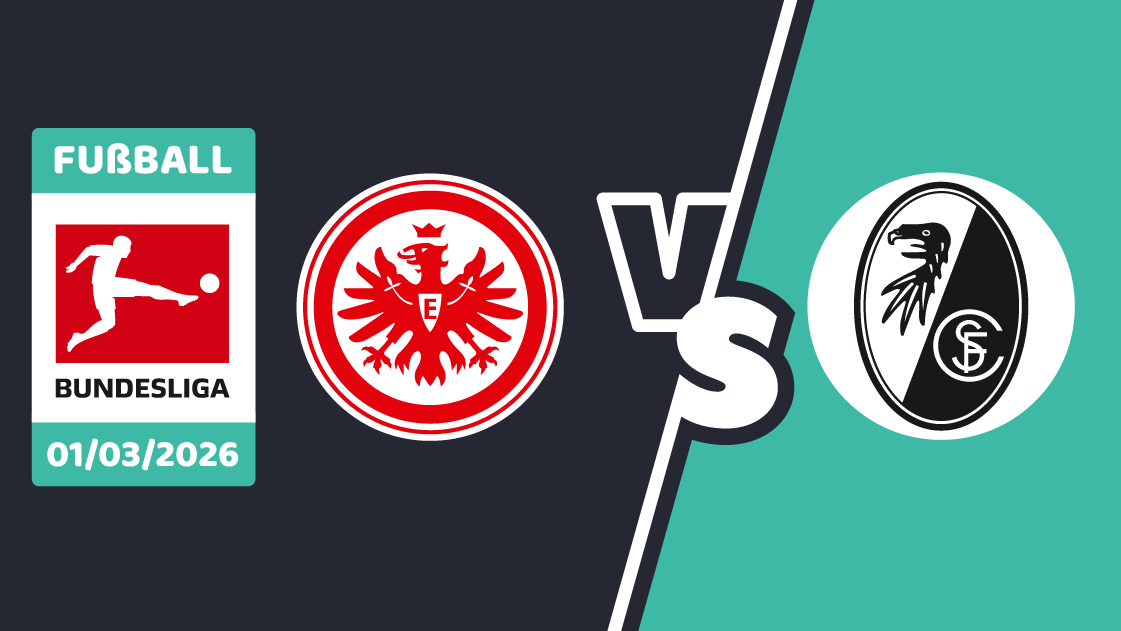 Frankfurt gegen Freiburg
