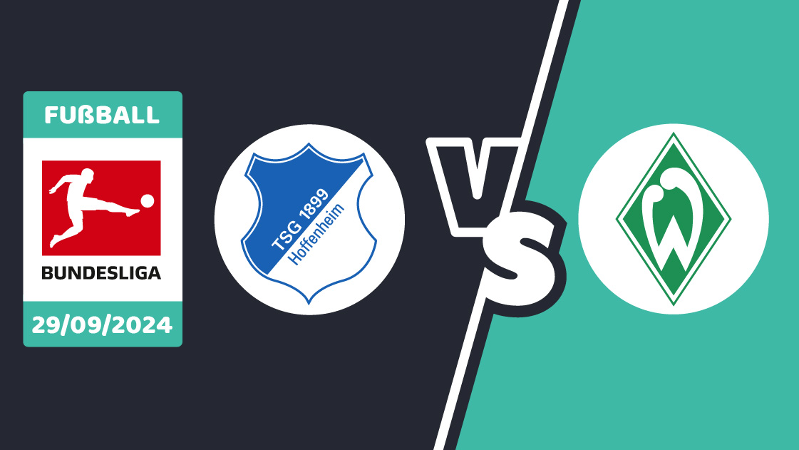 Hoffenheim gegen Werder Bremen