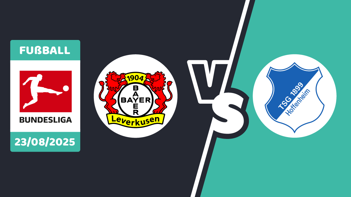 Leverkusen gegen Hoffenheim