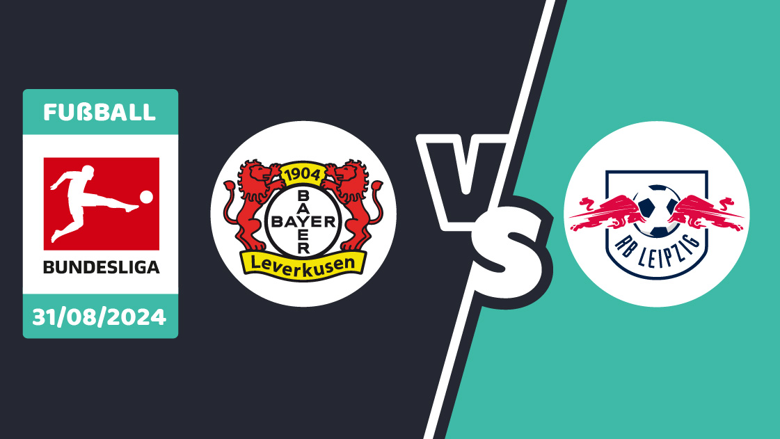 Bayer Leverkusen gegen RB Leipzig