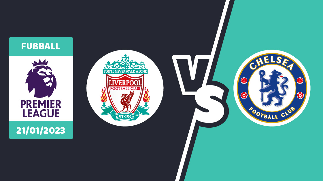 Liverpool gegen Chelsea