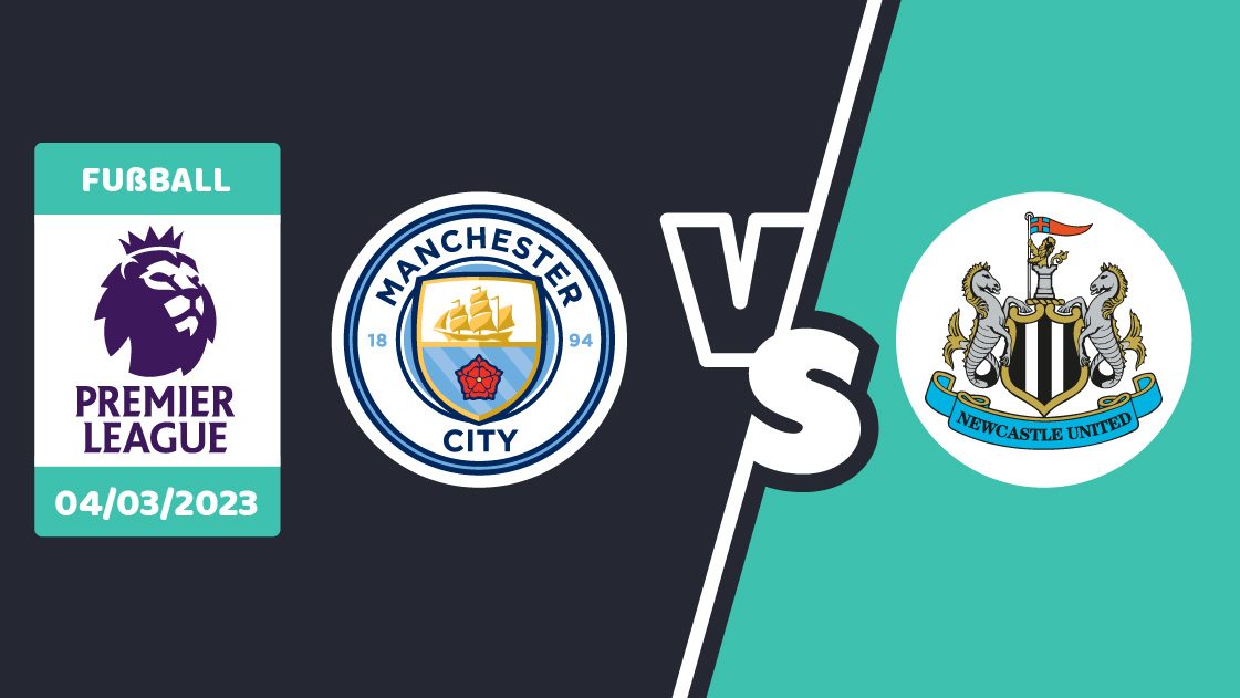 Man City gegen Newcastle