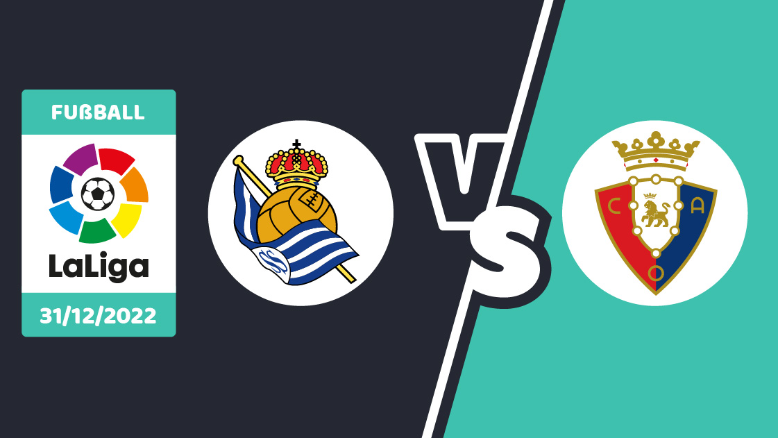 Real Sociedad gegen Osasuna