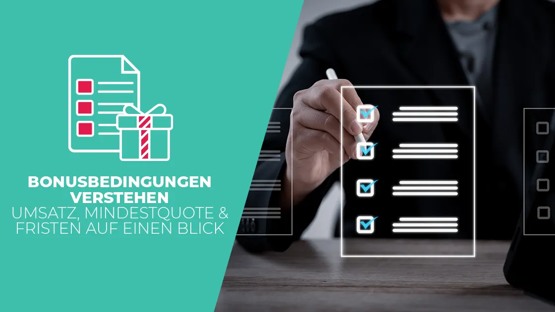 Bonusbedingungen verstehen