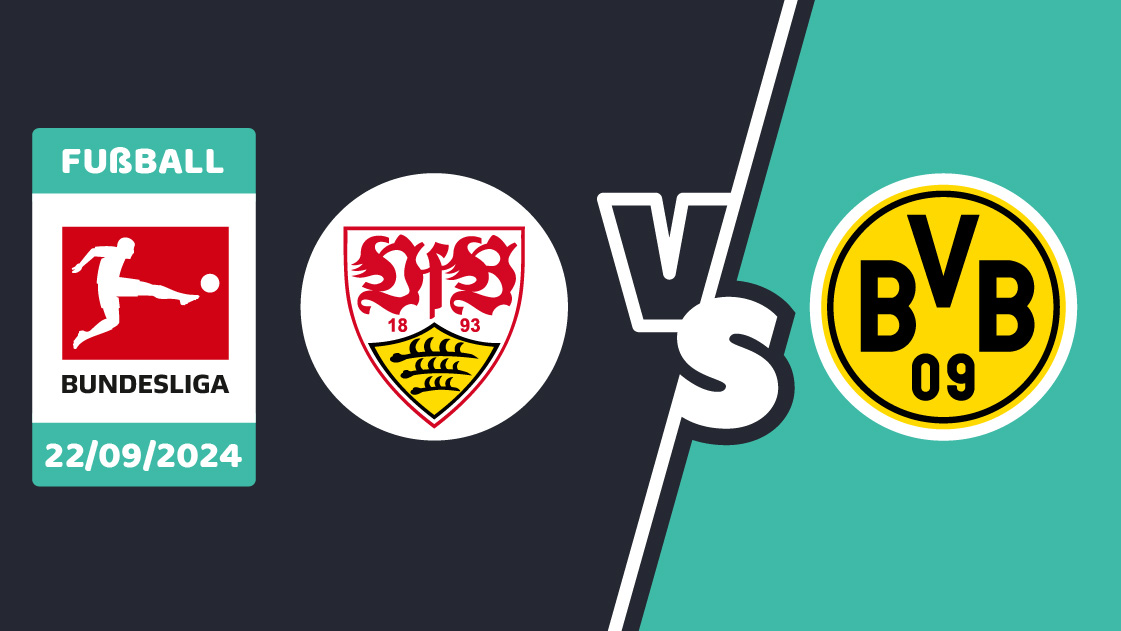 Stuttgart gegen Dortmund