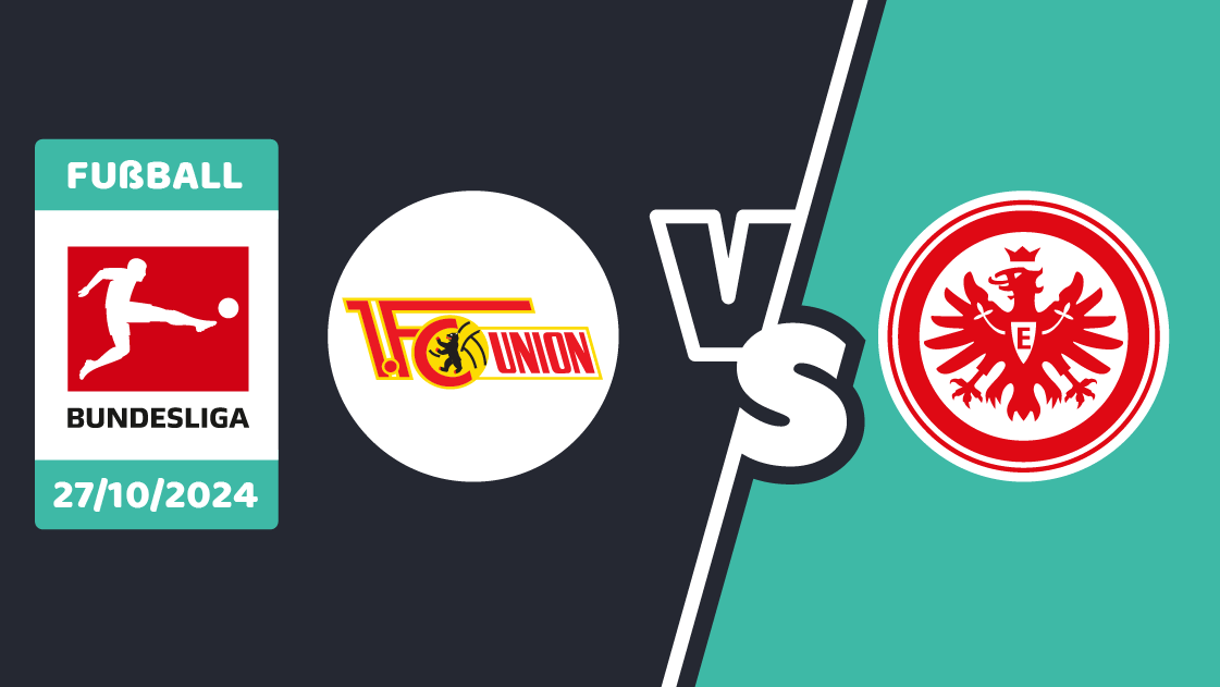 Union Berlin gegen Eintracht