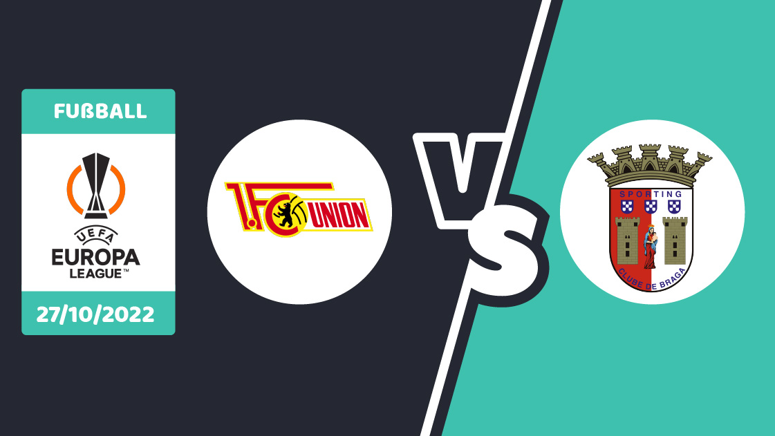 Union Berlin gegen Sporting Braga