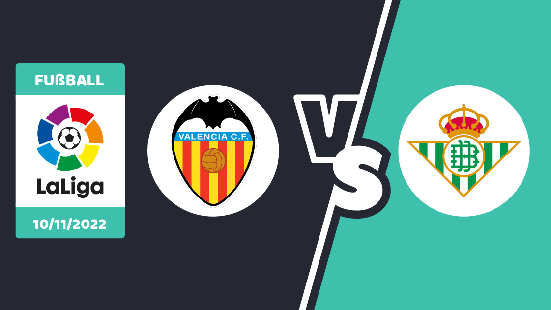 Valencia gegen Real Betis