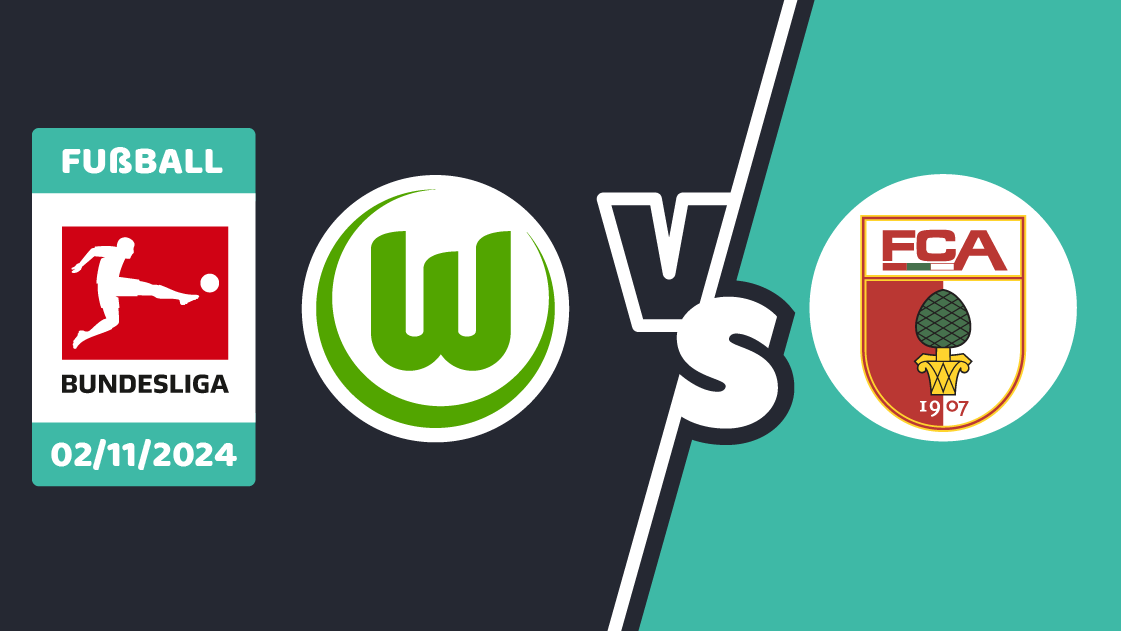 Wolfsburg gegen Augsburg